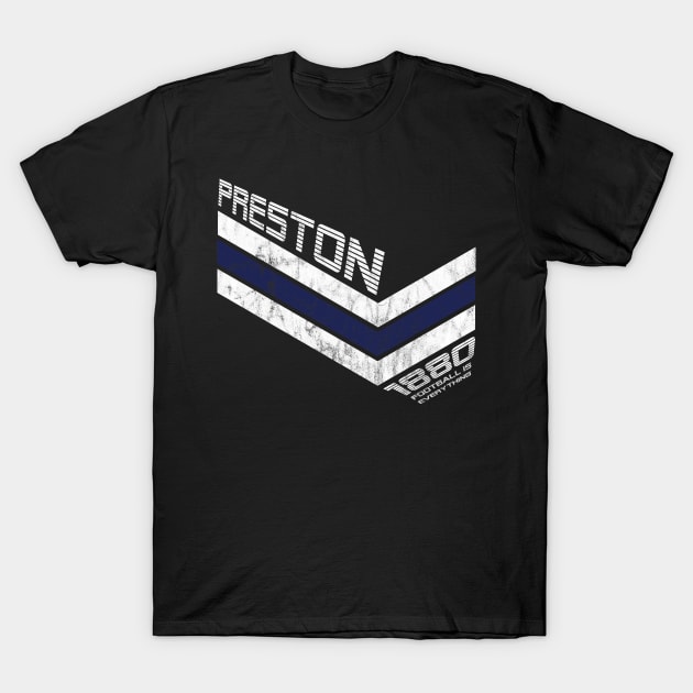 Football Is Everything - Preston North End F.C. 80s Retro T-Shirt by FOOTBALL IS EVERYTHING